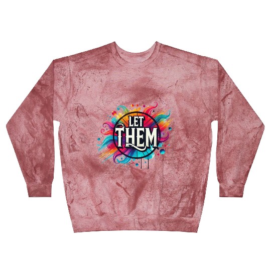 Wellness Collection - Let Them Blast Sweatshirts