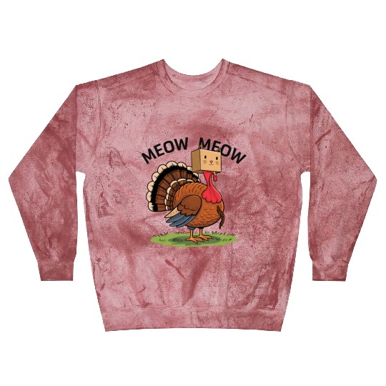 Turkey Funny Fake Cat Meow Thanksgiving Blast Sweatshirts