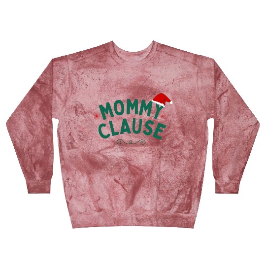 Mommy Clause Blast Sweatshirts