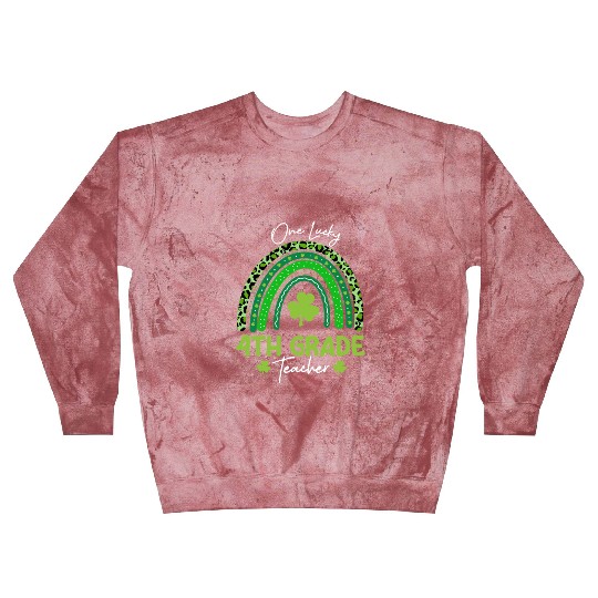 One Lucky 4th Grade Teacher St Patrick's day Blast Sweatshirts