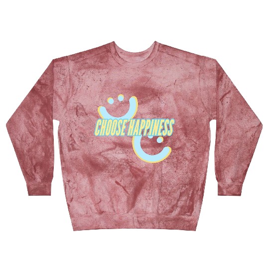 Choose Happiness | phozos Blast Sweatshirts