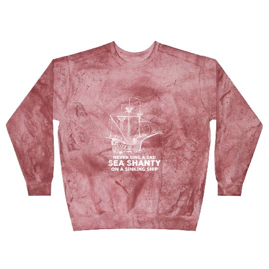 Sailor Meme Pirate Ship Ocean Sailing Blast Sweatshirts