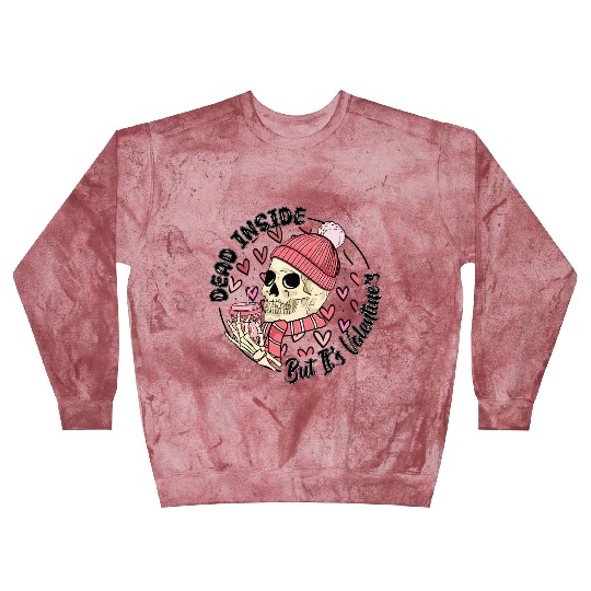Dead Inside But It s Valentine Blast Sweatshirts