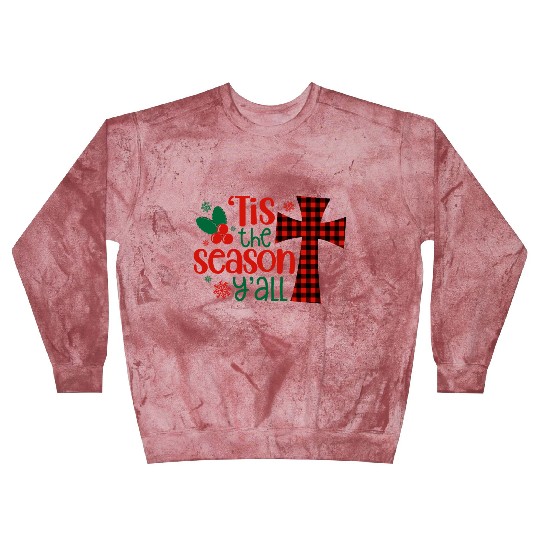 Tis the Season Y'all, Christmas Blast Sweatshirts
