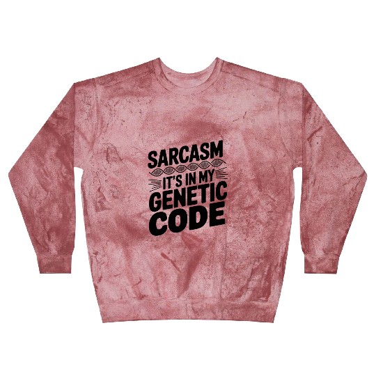 Sarcastic Genealogy DNA Test Genetics Biologist Blast Sweatshirts