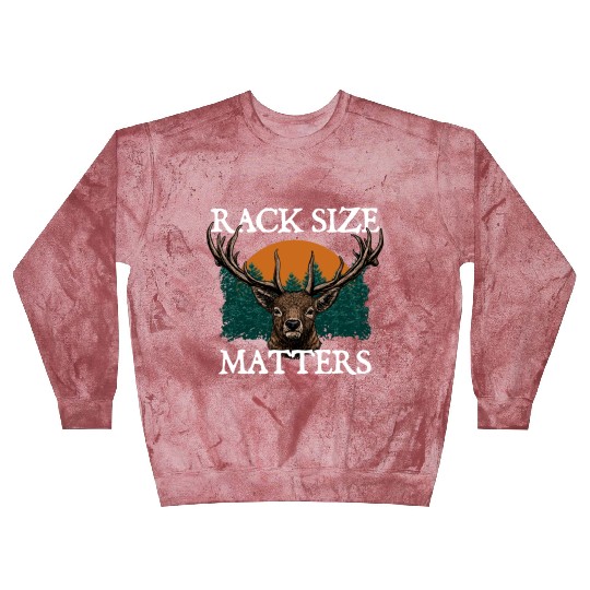 Rack Size Matters Deer Hunting Elk Hunter Memes Blast Sweatshirts
