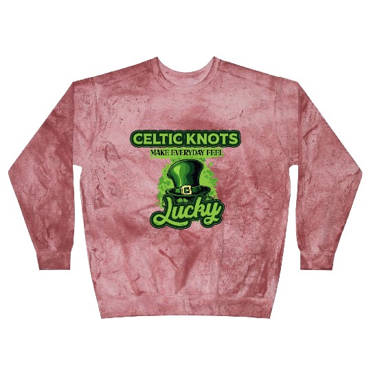 Celtic Knots Make Everyday Feel Lucky St Patricks Blast Sweatshirts