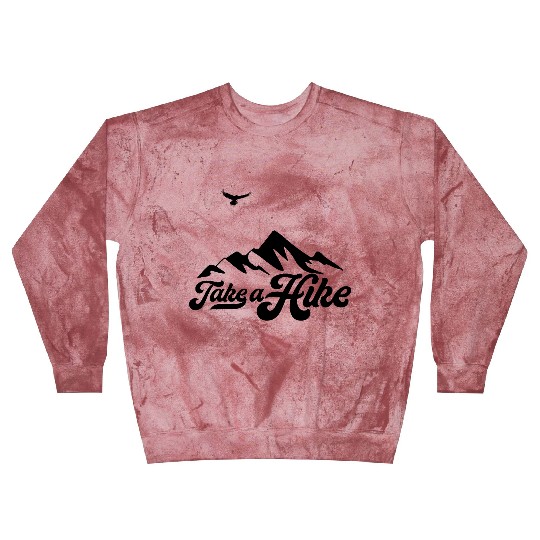 Take A Hike Blast Sweatshirts