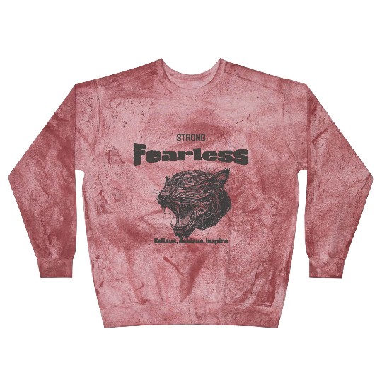 Strong And Fearless Blast Sweatshirts