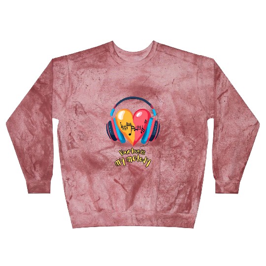 Your Love is My Melody Blast Sweatshirts