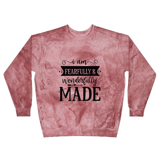 I am fearfully wonderfully made Blast Sweatshirts