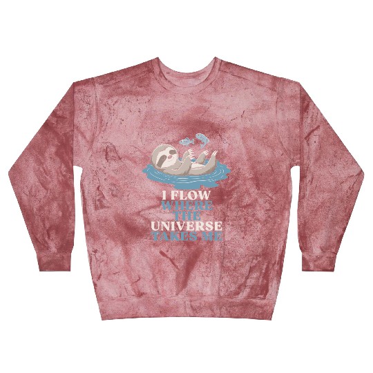 Pisces Zodiac Sloth I Flow Where The Universe Blast Sweatshirts