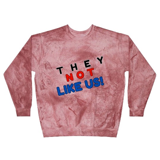 They Not like Us Blast Sweatshirts