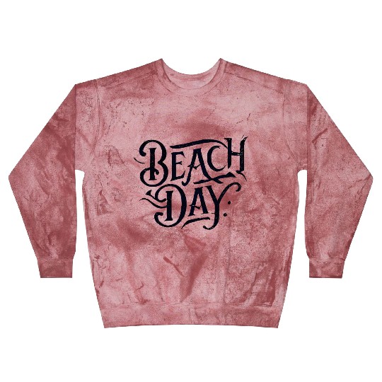 Beach Day - Funny Saying Words Black Blast Sweatshirts