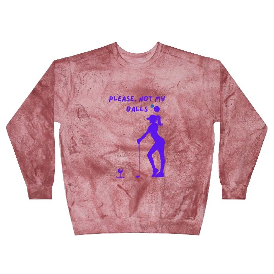 Please, Not my Balls. Blue silhouette style. Blast Sweatshirts