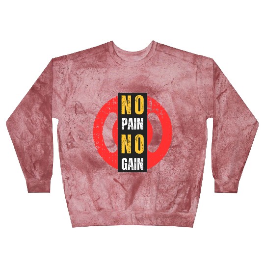 Gym - No Pain No Gain Blast Sweatshirts