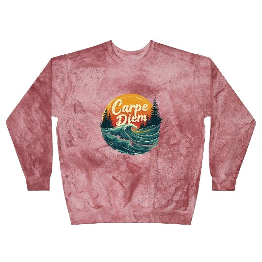 Carpe Diem Seize the Day Gift Blast Sweatshirts
