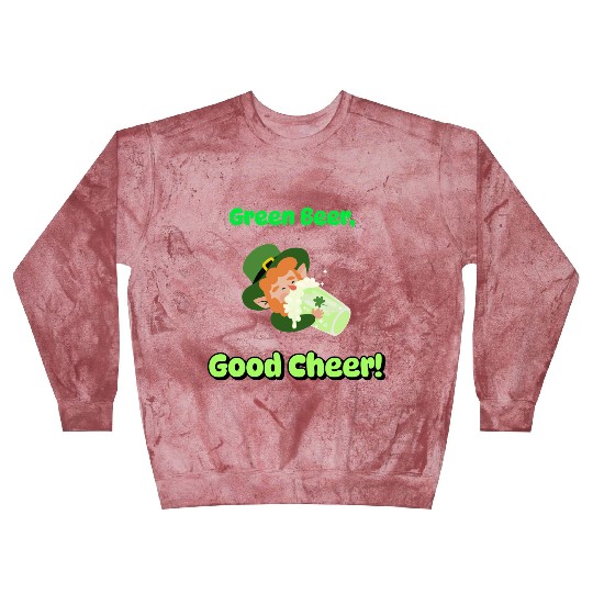 Green Beer Good Cheer Blast Sweatshirts