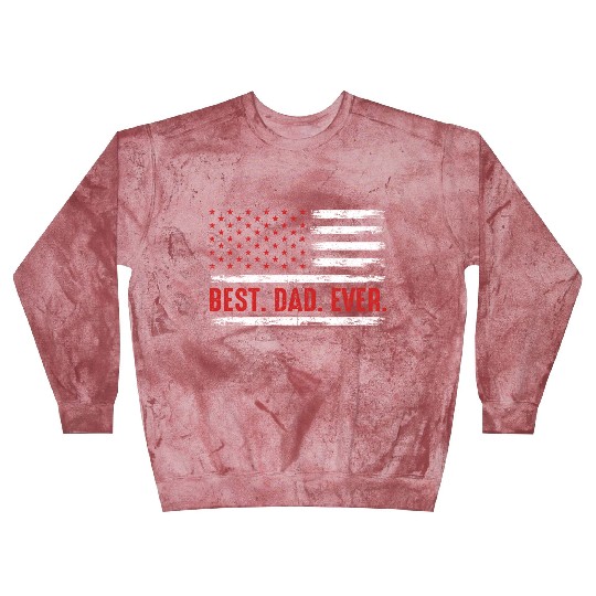 Best Dad Ever American Flag Blast Sweatshirts