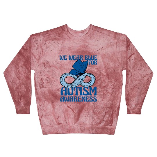 We Wear Blue for Autism Awareness Support Advocacy Blast Sweatshirts