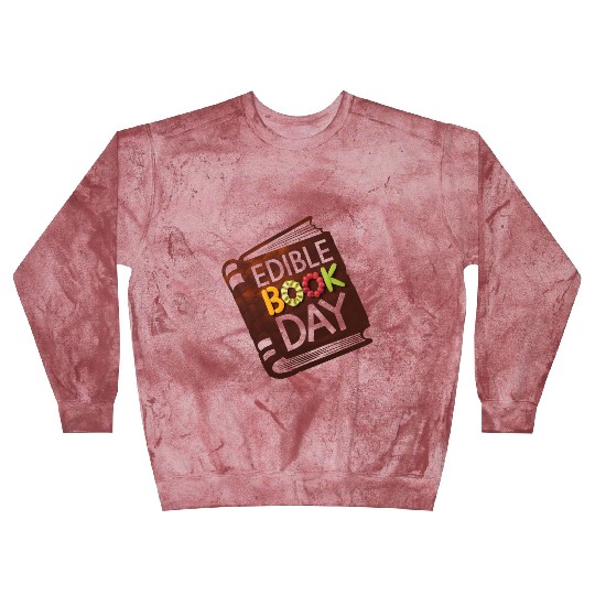 Edible Book Day – A Delicious Literary Celebration Blast Sweatshirts