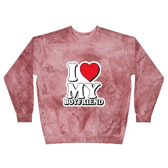 "I Love My Boyfriend" graphic design Blast Sweatshirts