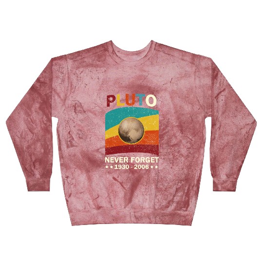 Pluto Never Forget Tribute 1930-2006 Blast Sweatshirts