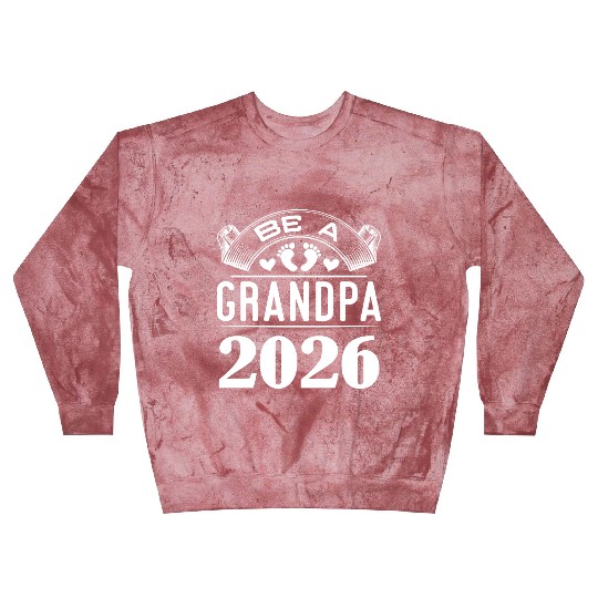 Be A Grandpa 2026 Joyful Anticipation Blast Sweatshirts