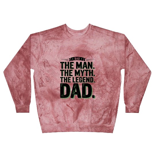 The Man The Myth The Legend Dad Blast Sweatshirts | Vintage