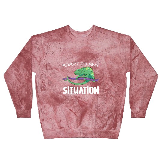 Adapt to Any Situation Chameleon Illustration Blast Sweatshirts