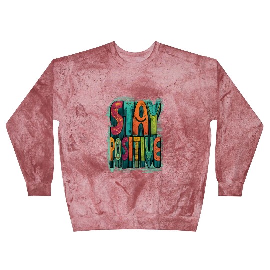 Stay Positive – Retro Color Block Text Blast Sweatshirts