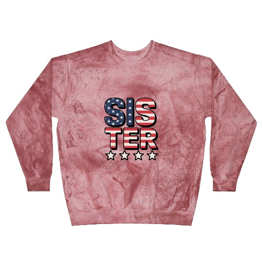 Sister American Flag Stars and Stripes Design Blast Sweatshirts