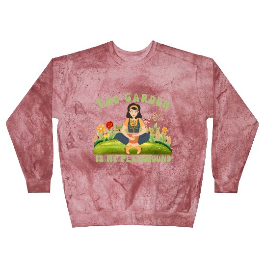 The Garden is My Playground Blast Sweatshirts