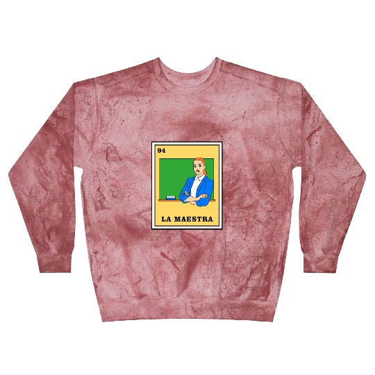 Mexican Lottery La Maestra Blast Sweatshirts