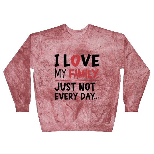 Love Family Handwritten Quote Design Blast Sweatshirts