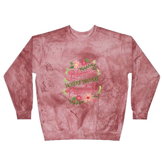 Bloom Where You Are Planted – Embrace Growth Blast Sweatshirts
