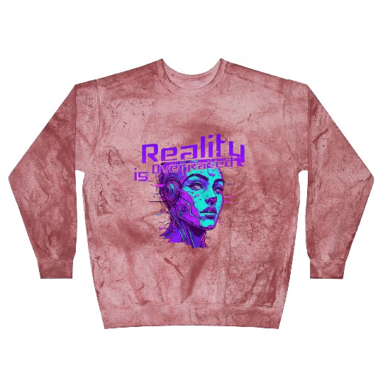 Reality is Overrated – Vaporwave Cyberpunk Blast Sweatshirts