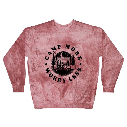 Camping Summer Camp More Worry Less Blast Sweatshirts