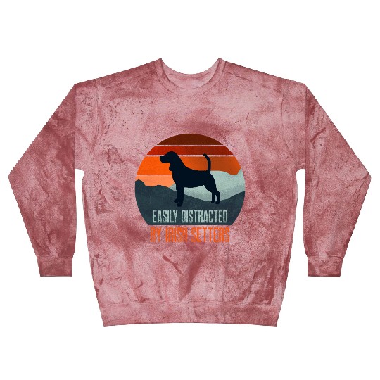 Easily Distracted By Irish Setters Dog Walking Blast Sweatshirts
