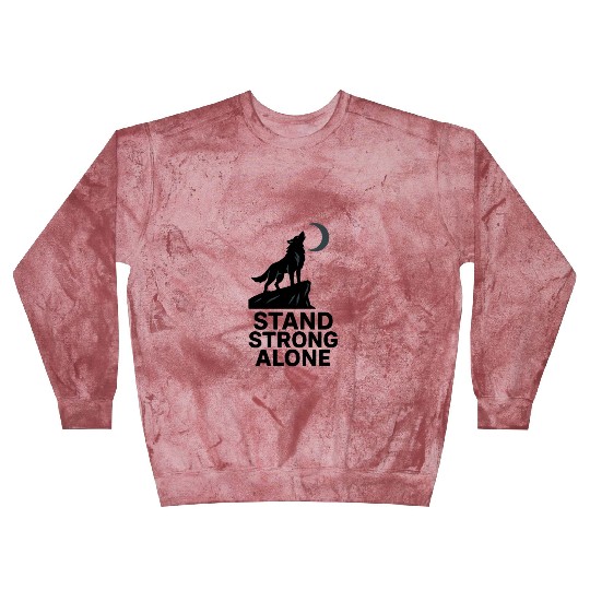 Stand Strong Alone – Lone Wolf Cliff Design Blast Sweatshirts