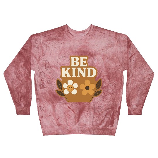 Be Kind Floral Message Design Blast Sweatshirts
