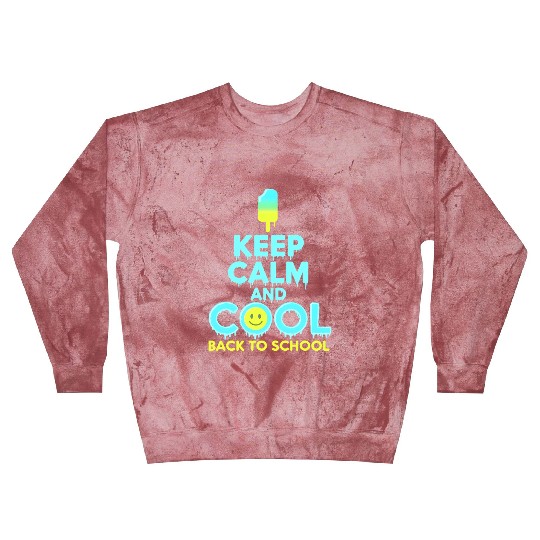 Keep Calm And Back to School Ice Cream Smile Blast Sweatshirts