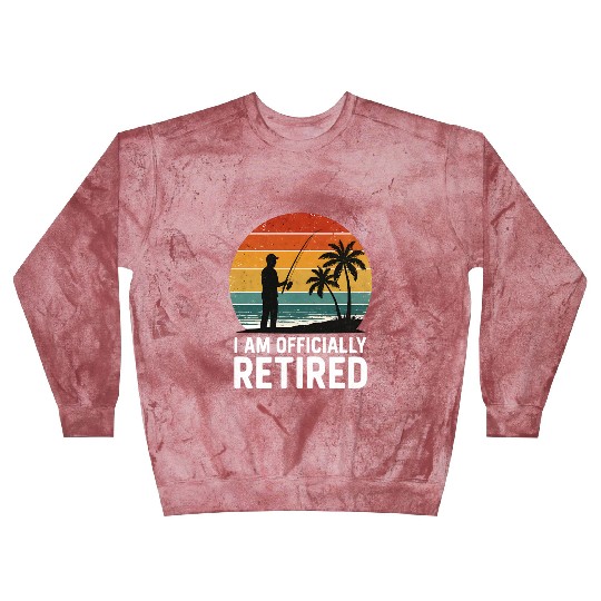 I Am Officially Retired Fishing Sunset Design Blast Sweatshirts