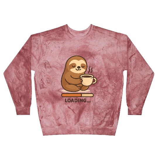 Charming Sloth with Coffee Blast Sweatshirts