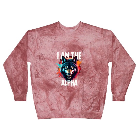 I Am The Alpha Wolf Blast Sweatshirts