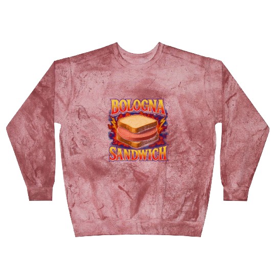 Bologna Sandwich Favorite Food Weird 90s Bologna Blast Sweatshirts