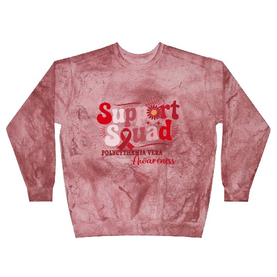 Polycythemia Vera Support Squad Design Blast Sweatshirts