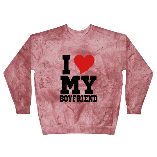 i Love My Boyfriend Blast Sweatshirts