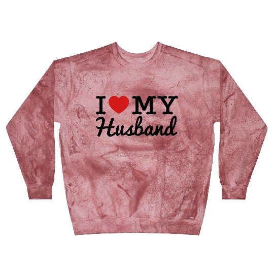 I Love My Husband Blast Sweatshirts