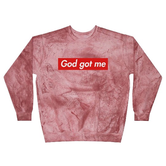God got me Blast Sweatshirts